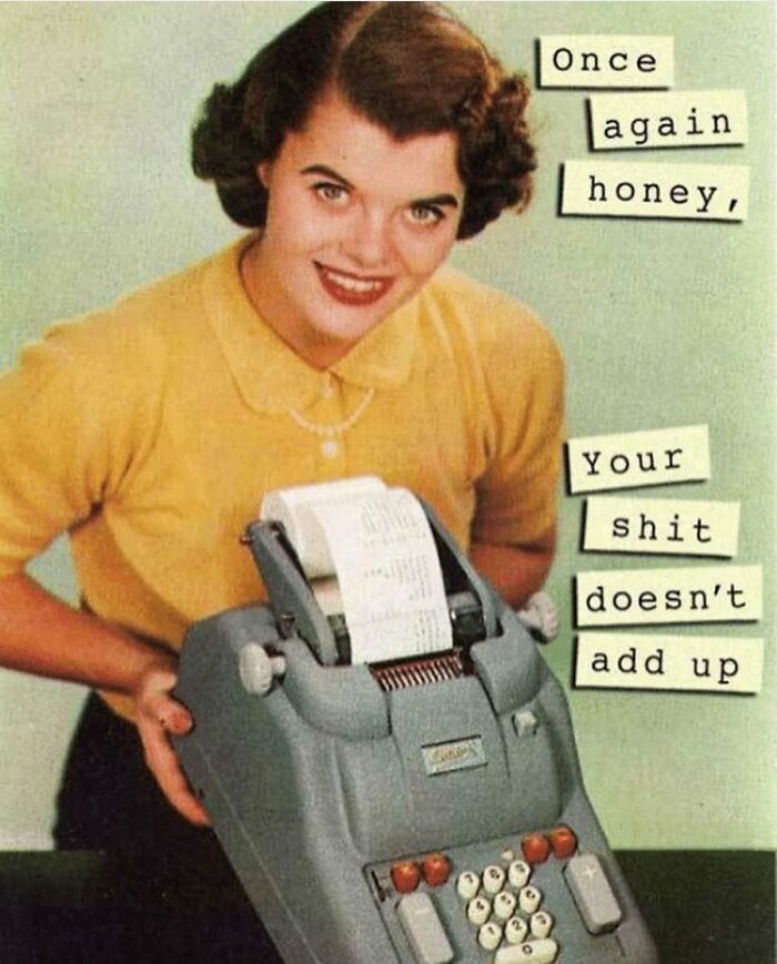 This Instagram Page Proves Vintage Women Would’ve Absolutely Ruled The Internet With Sarcasm (30 Pics)