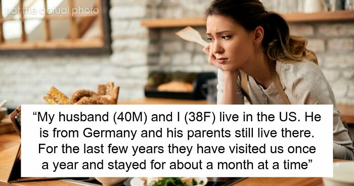 Husband’s Parents Plan Another Month-Long Visit, Wife Who Does All The Hosting Says Not This Time