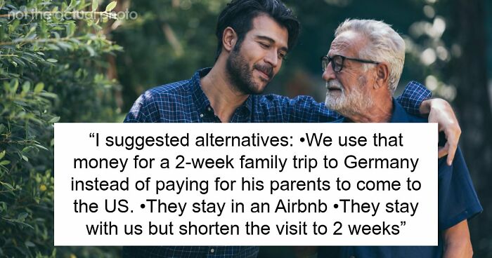 Husband’s Parents Plan Another Month-Long Visit, Wife Who Does All The Hosting Says Not This Time