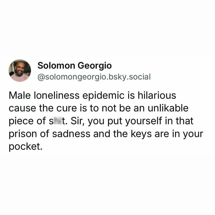 Social media post discussing male loneliness epidemic and personal responsibility