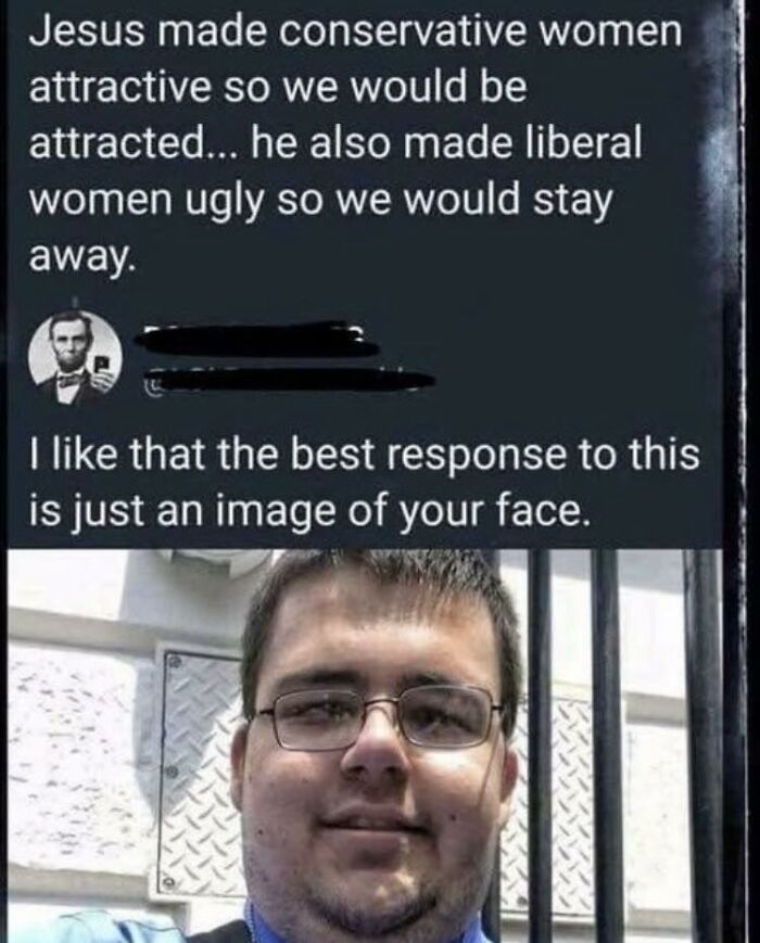 Man responds with face selfie to comment on conservative and liberal women attractiveness