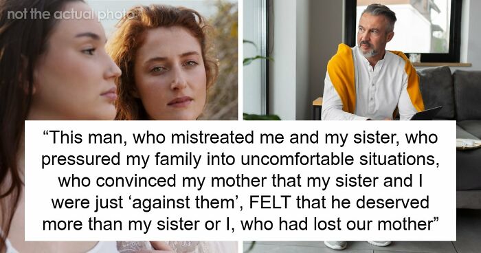 Guy Fights With His Late Wife’s Daughters For Her Fortune, Gets Taught A Lesson The Hard Way
