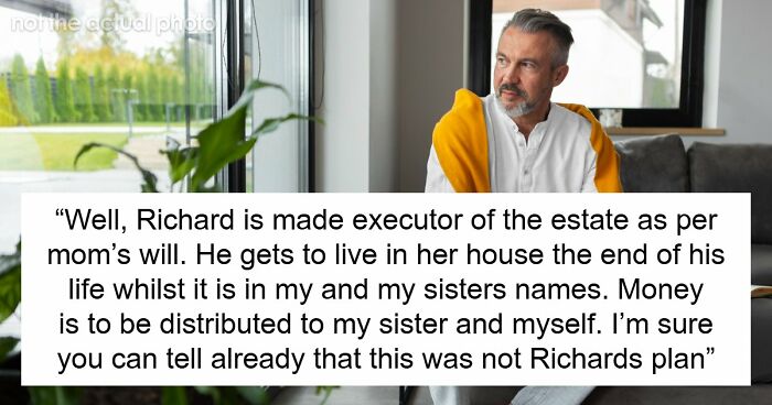 Guy Thinks He Can Outplay Late Wife’s Daughters Over Estate Money, Learns A Costly Lesson