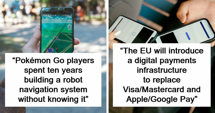 44 Things That Happened Recently That Feel Like Science Fiction Stories