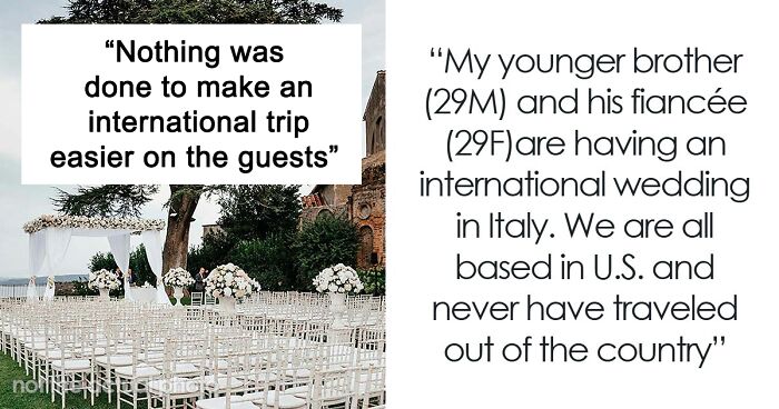 “I Became The Villain”: Woman Refuses To Attend Brother’s Wedding After Huge Miscommunication