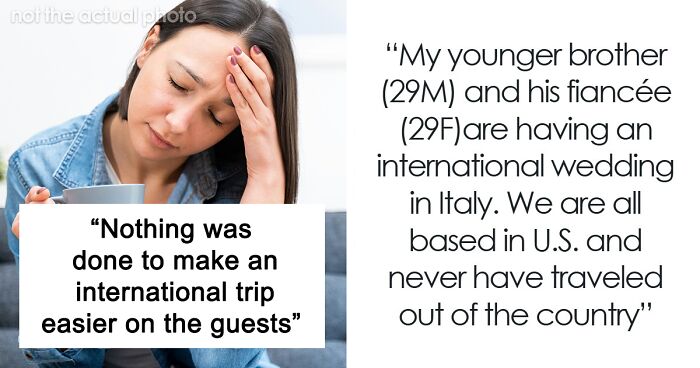 “I Became The Villain”: Woman Refuses To Attend Brother’s Wedding After Huge Miscommunication