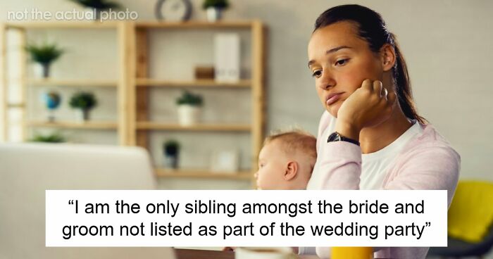 “I Became The Villain”: Woman Refuses To Attend Brother’s Wedding After Huge Miscommunication