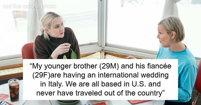 “I Became The Villain”: Woman Refuses To Attend Brother’s Wedding After Huge Miscommunication