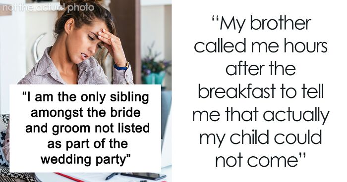“I Became The Villain”: Woman Refuses To Attend Brother’s Wedding After Huge Miscommunication