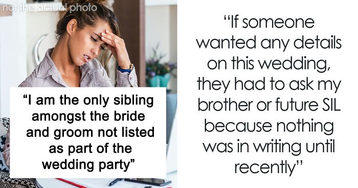 “I Became The Villain”: Woman Refuses To Attend Brother’s Wedding After Huge Miscommunication