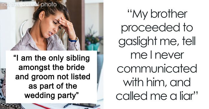 “I Became The Villain”: Woman Refuses To Attend Brother’s Wedding After Huge Miscommunication