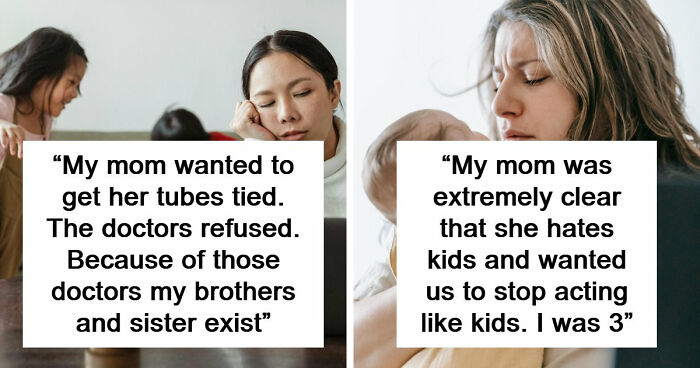“I Am A Huge Supporter Of Abortion”: 69 Kids Share What Made Them Realize Their Parents Never Wanted Them
