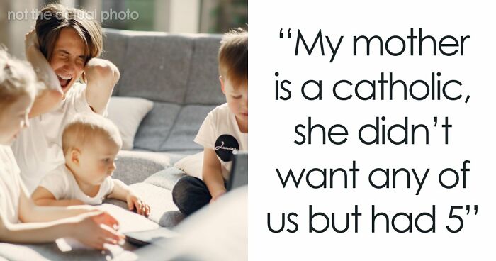 “I Am A Huge Supporter Of Abortion”: 69 Kids Share What Made Them Realize Their Parents Never Wanted Them