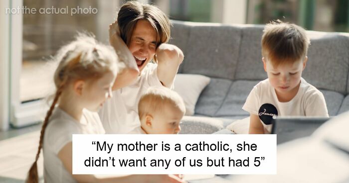 “I Am A Huge Supporter Of Abortion”: 69 Kids Share What Made Them Realize Their Parents Never Wanted Them