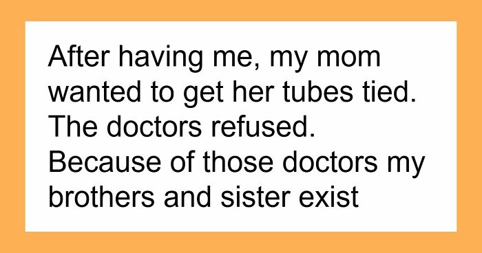 “I Am A Huge Supporter Of Abortion”: 69 Kids Share What Made Them Realize Their Parents Never Wanted Them