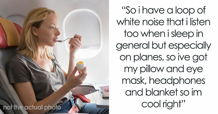 Egg Salad-Eater Stinks Up Plane, Still Complains About Passenger’s Soft White Noise Sounds