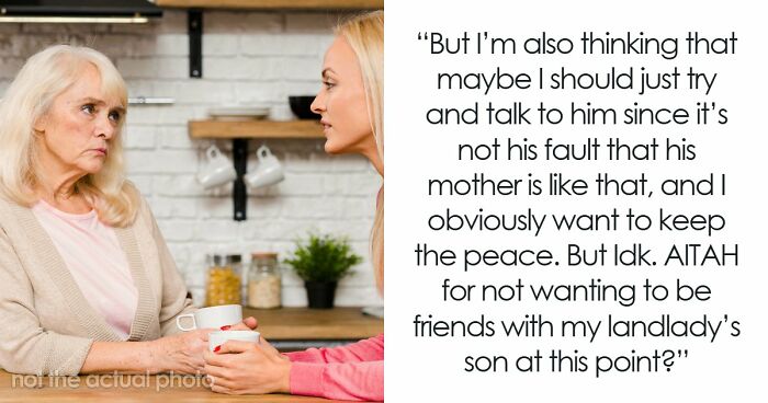 Landlady Wants 21YO Tenant To Be Besties With Her Teen, Gets Dramatic As Tenant Says, “No, Thanks”