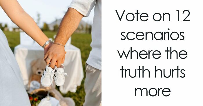 “Is It Ever Better To Lie?”: Vote Whether You Would Tell The Truth Or Not In 12 Tough Scenarios