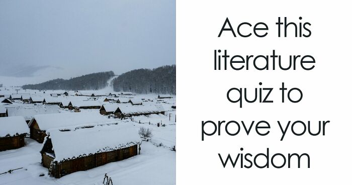 Prove Your Smarts With 20 Questions On General Literature Knowledge
