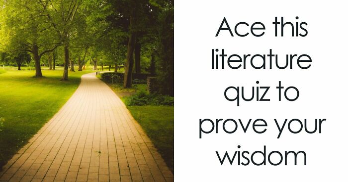 Prove Your Smarts With 20 Questions On General Literature Knowledge