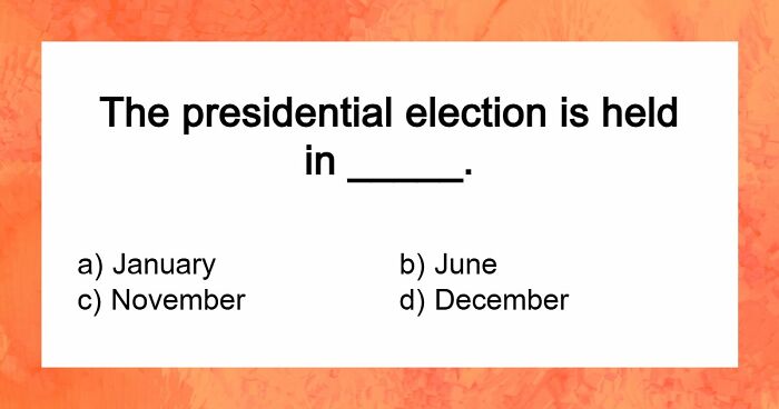 “Would You Pass This Everyday American Quiz?”: Try Acing These 20 Questions