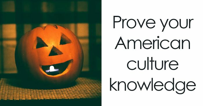 “Would You Pass This Everyday American Quiz?”: Try Acing These 20 Questions