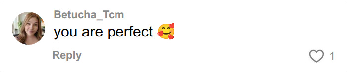 A user comment from Betucha_Tcm reads "you are perfect" with a smiling face and hearts, a heartwarming diagnosis.