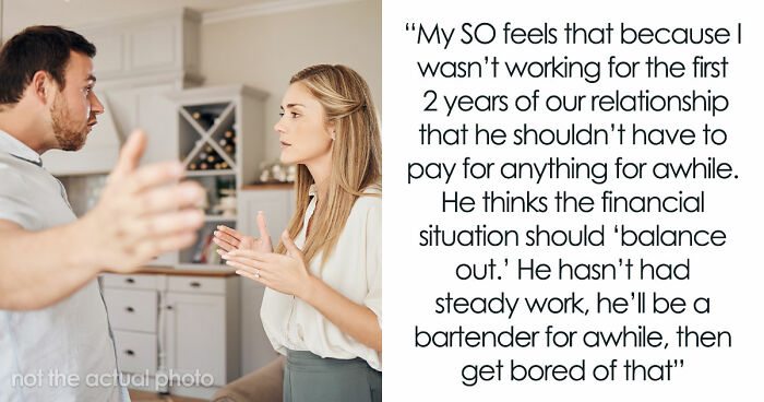 23YO Baffled Over BF’s Idea To Actually Live Off Her, As He Believes She Owes Him Something
