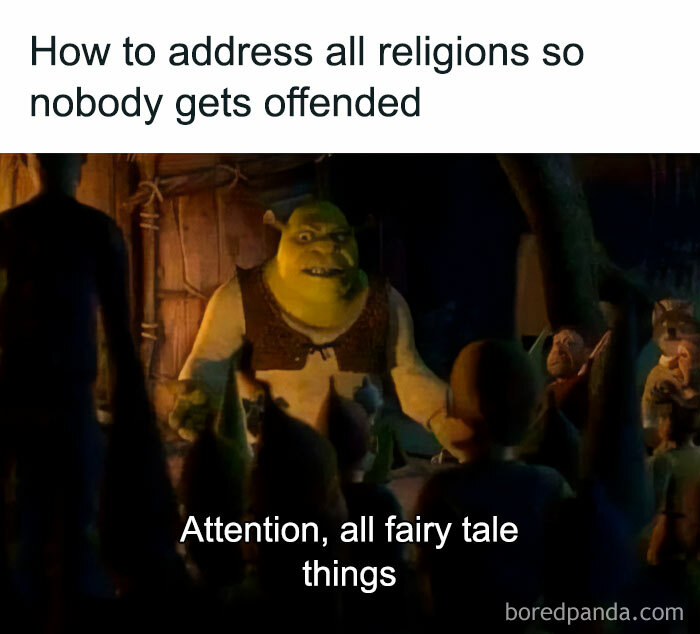 Funny meme about addressing all religions with Shrek saying attention fairy tale things