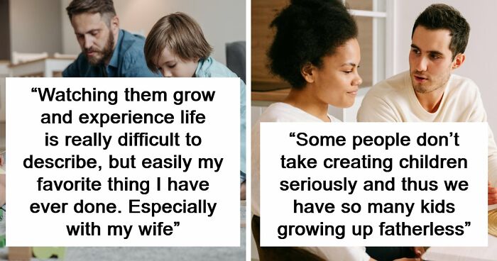 40 Interesting Answers From A Thread Where Men Talk About Having Kids