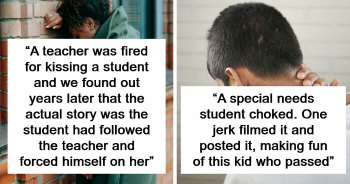 65 Messed Up School Stories That Might Make You Appreciate Your Younger Years