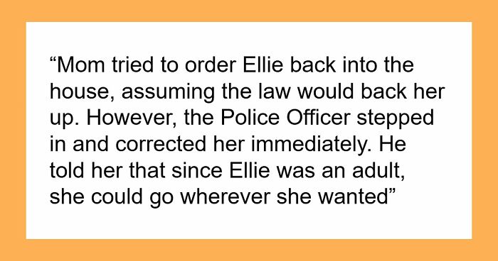 Mom Calls Cops To Keep Daughter Home, Officer Clarifies That Is Not How Adulthood Works