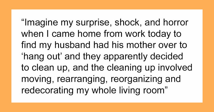 “I Feel Violated”: Woman Comes Home To Find Her MIL Has Redecorated Her Home Like She Never Lived There