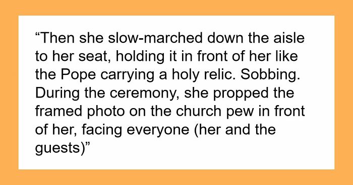 Bride Honors Late Dad During Wedding, MIL Puts On A Show To Prove That Her Grief Is Bigger