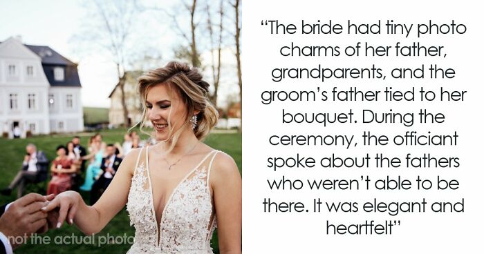 Bride Honors Late Dad During Wedding, MIL Puts On A Show To Prove That Her Grief Is Bigger