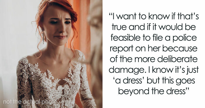 Bride Aghast As MIL Ruins Her $11K Wedding Dress, Loses It When Groom Says She’s “Overreacting”