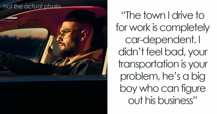 Man Has The Satisfaction To Inconvenience Coworker From Hell When He Asks For A Ride Home