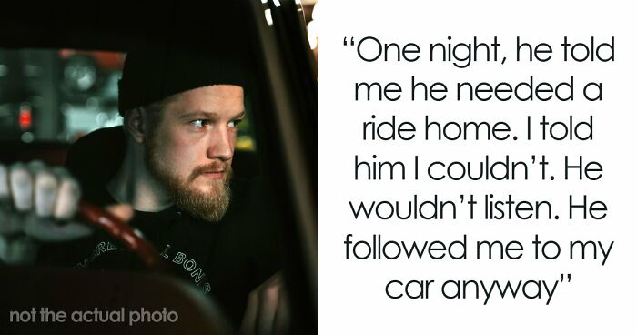 Man Has The Satisfaction To Inconvenience Coworker From Hell When He Asks For A Ride Home