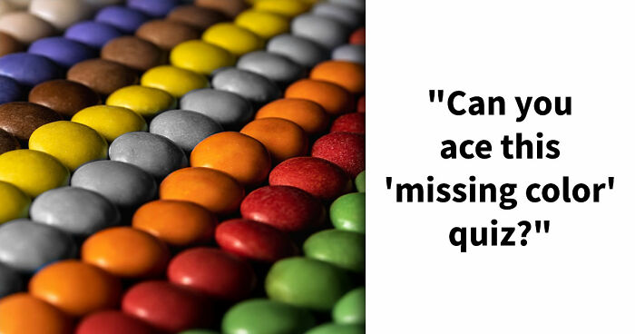 “Can You Name The Missing M&M Color?”: Test Yourself With These 19 Pop Culture Questions