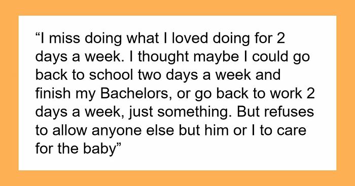 Guy Says GF Must “Submit” To Being A SAHM With Traditional Values, She Feels Lost And Trapped