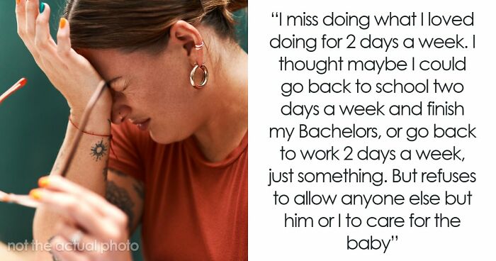 Guy Says GF Must “Submit” To Being A SAHM With Traditional Values, She Feels Lost And Trapped