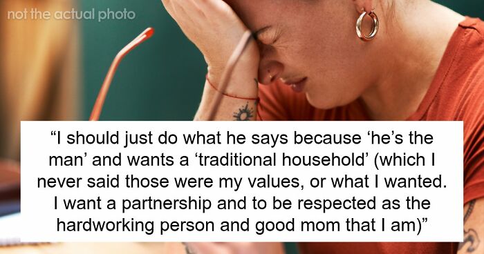 Guy Says GF Must “Submit” To Being A SAHM With Traditional Values, She Feels Lost And Trapped