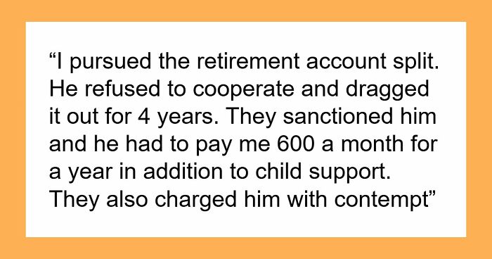 Narcissistic Guy Refuses To Pay Spousal Support And Takes Ex To Court, Ends Up Paying With 401k