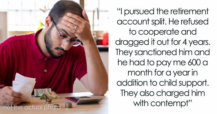Narcissistic Guy Refuses To Pay Spousal Support And Takes Ex To Court, Ends Up Paying With 401k