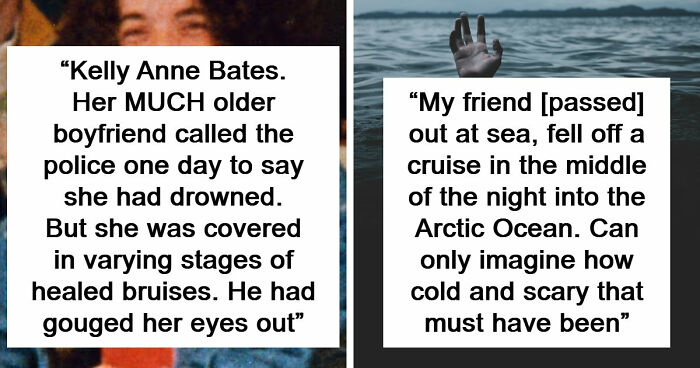 “Horrific Is An Understatement”: 63 Truly Disturbing Death Stories That Are Burned Into People’s Minds