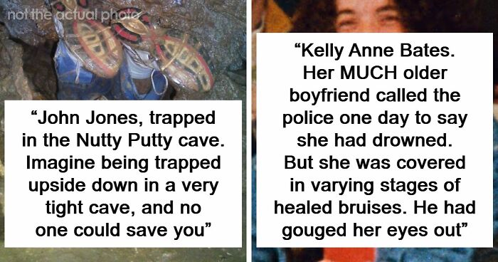 “Horrific Is An Understatement”: 63 Truly Disturbing Death Stories That Are Burned Into People’s Minds