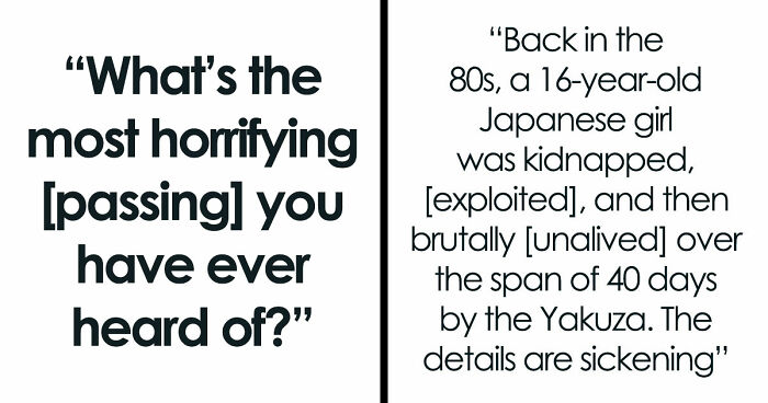 “Horrific Is An Understatement”: 63 Truly Disturbing Death Stories That Are Burned Into People’s Minds