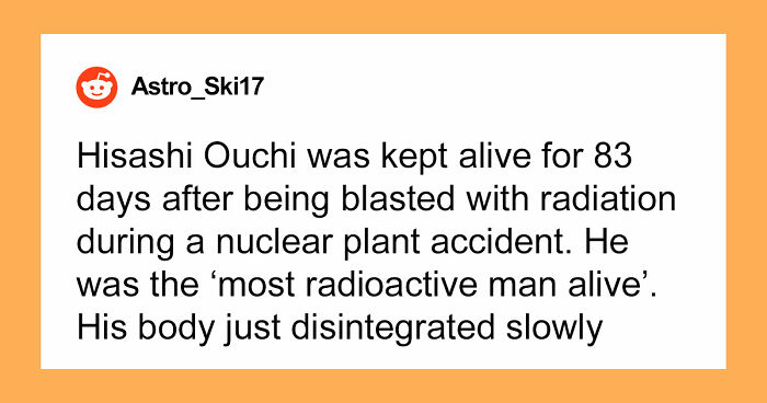 “Horrific Is An Understatement”: 63 Truly Disturbing Death Stories That Are Burned Into People’s Minds
