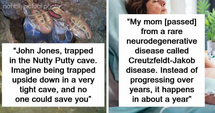 “Horrific Is An Understatement”: 63 Truly Disturbing Death Stories That Are Burned Into People’s Minds
