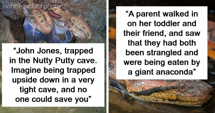 “Horrific Is An Understatement”: 63 Truly Disturbing Death Stories That Are Burned Into People’s Minds